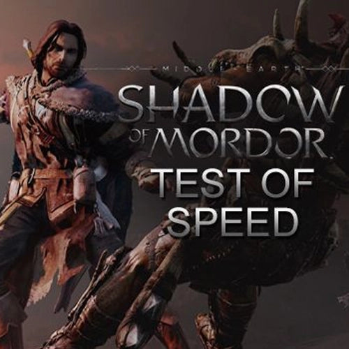 Middle-Earth: Shadow of Mordor - Test of Speed DLC