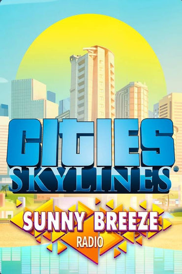 Cities: Skylines - Sunny Breeze Radio (DLC)
