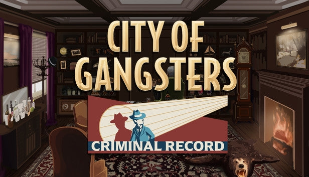 City of Gangsters: Criminal Record (DLC)