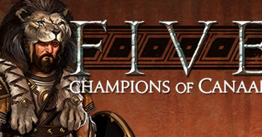 FIVE: Champions of Canaan