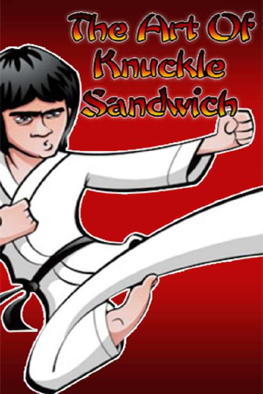 The Art Of Knuckle Sandwich
