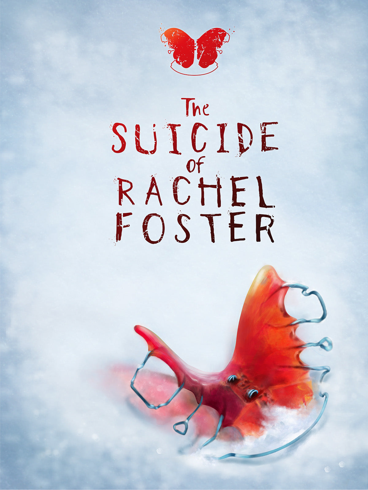 The Suicide of Rachel Foster