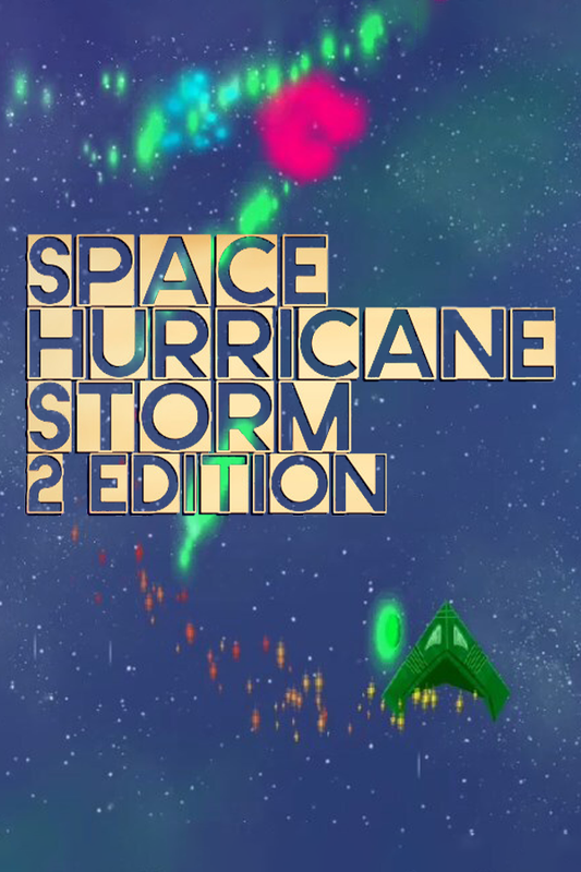 Space Hurricane Storm: 2 Edition