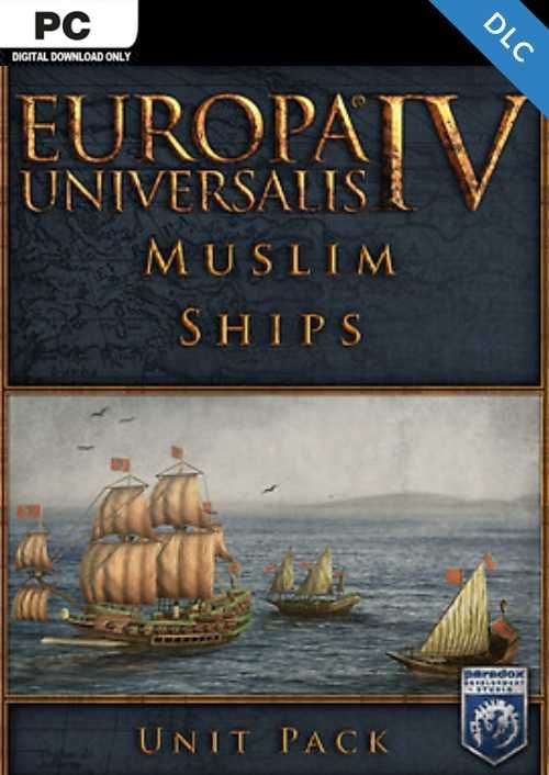 Europa Universalis IV - Muslim Ships Unit Pack (DLC)