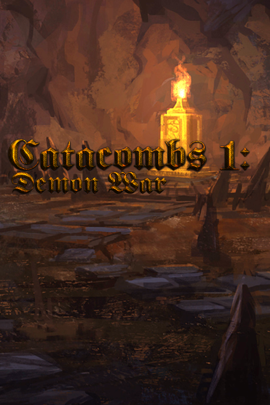 Catacombs 1: Demon War