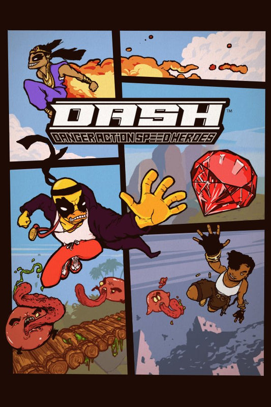 DASH: Danger Action Speed Heroes