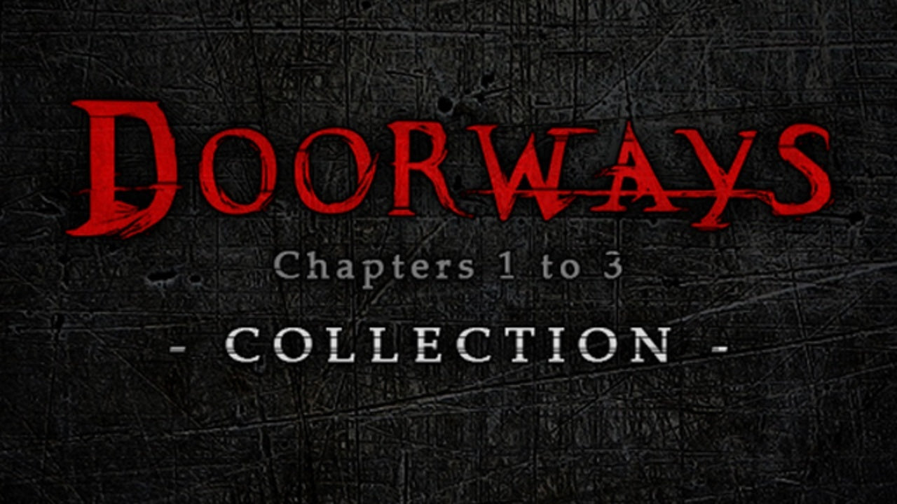 Doorways: All Chapters Collection