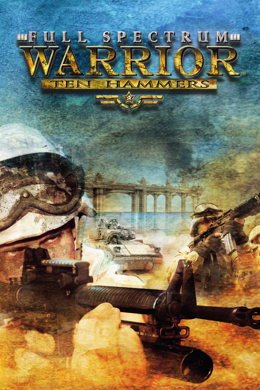 Full Spectrum Warrior: Ten Hammers