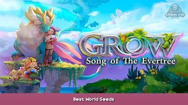 Grow: Song of the Evertree