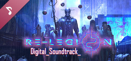 Re-Legion - Digital Soundtrack (DLC)