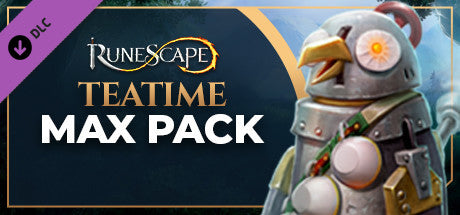 RuneScape Teatime Max Pack (DLC)