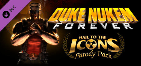 Duke Nukem Forever - Hail to the Icons Parody Pack (DLC)