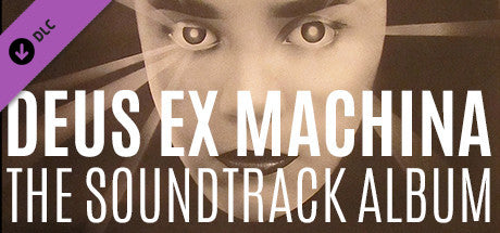 Deus Ex Machina GOTY - The Soundtrack (DLC)
