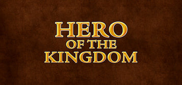 HERO OF THE KINGDOM COLLECTION