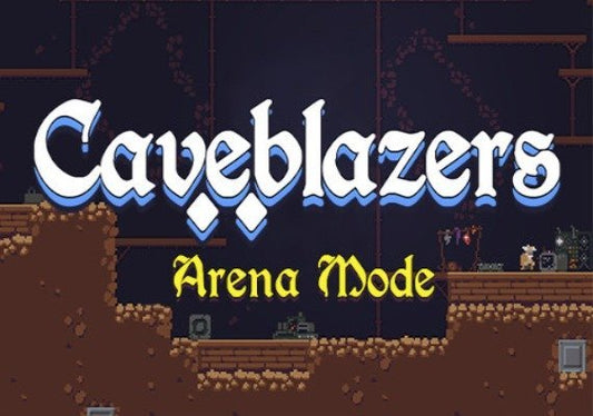 Caveblazers - Arena Mode (DLC)