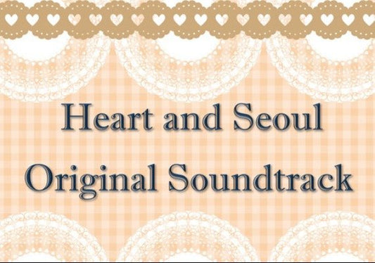 Heart and Seoul - Soundtrack and Director's Commentary (DLC)