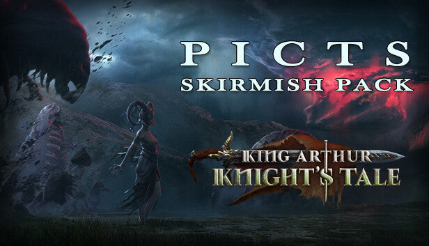 King Arthur: Knight's Tale - Pict Skirmish Pack (DLC)