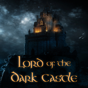 Lord of the Dark Castle