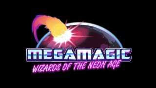Megamagic: Wizards of the Neon Age