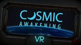 Cosmic Awakening VR