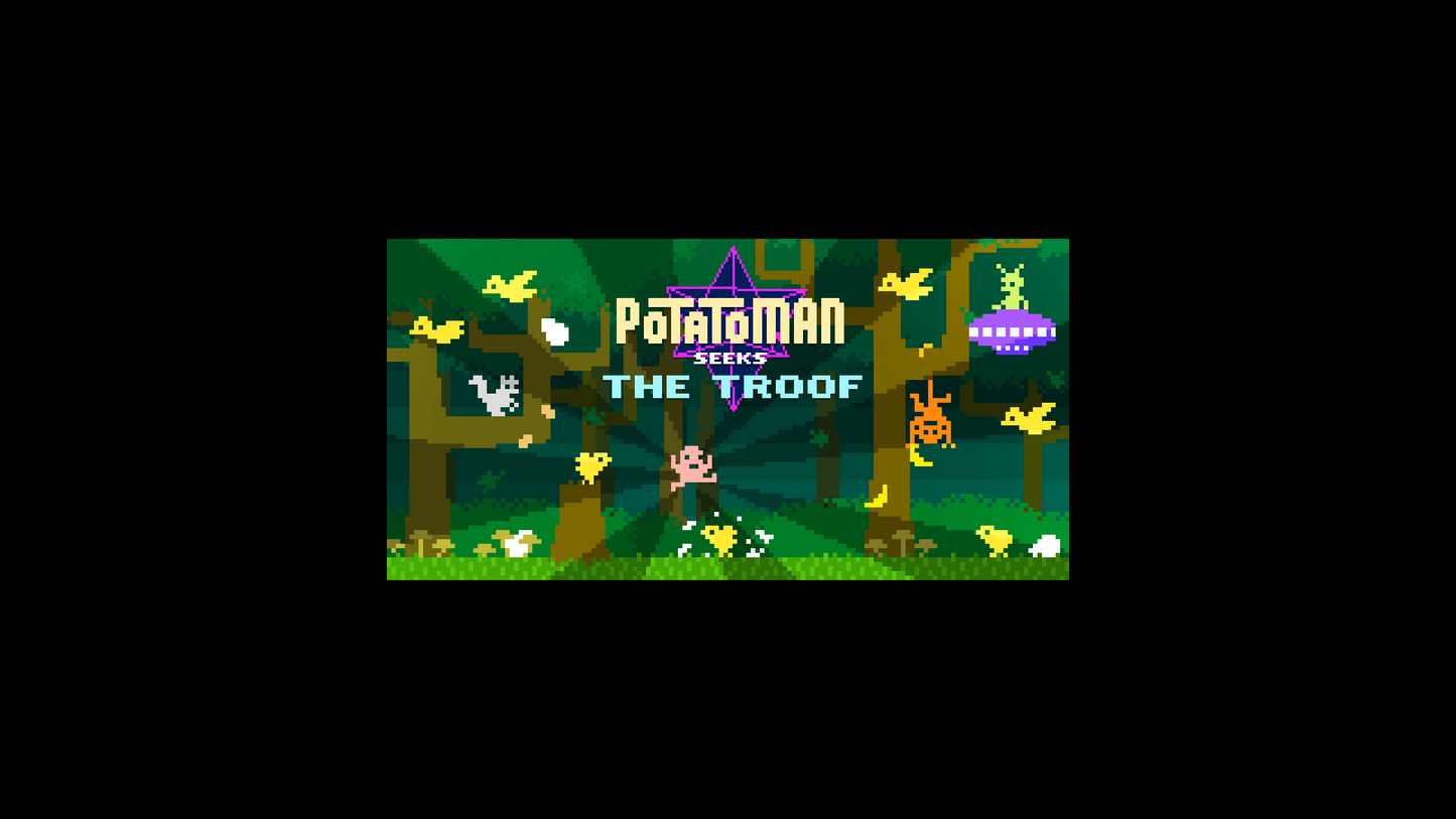 Potatoman Seeks The Troof