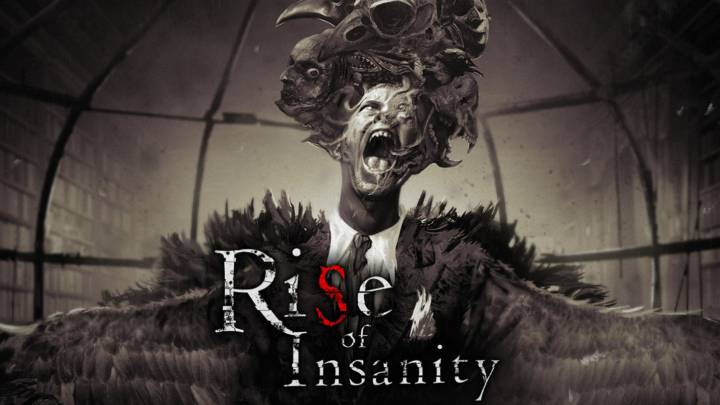 Rise of Insanity