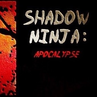 Shadow Ninja: Apocalypse