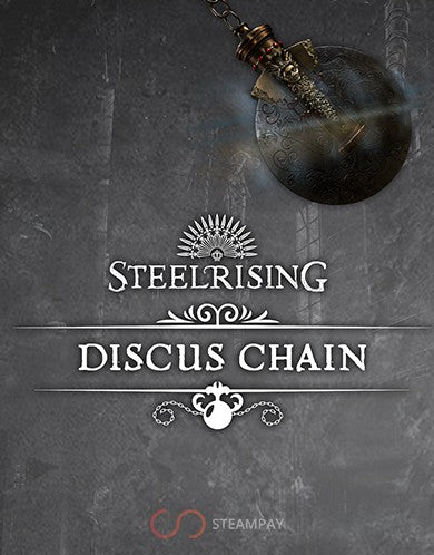 Steelrising - Discus Chain (DLC)