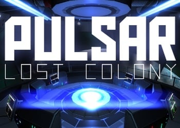 PULSAR: Lost Colony