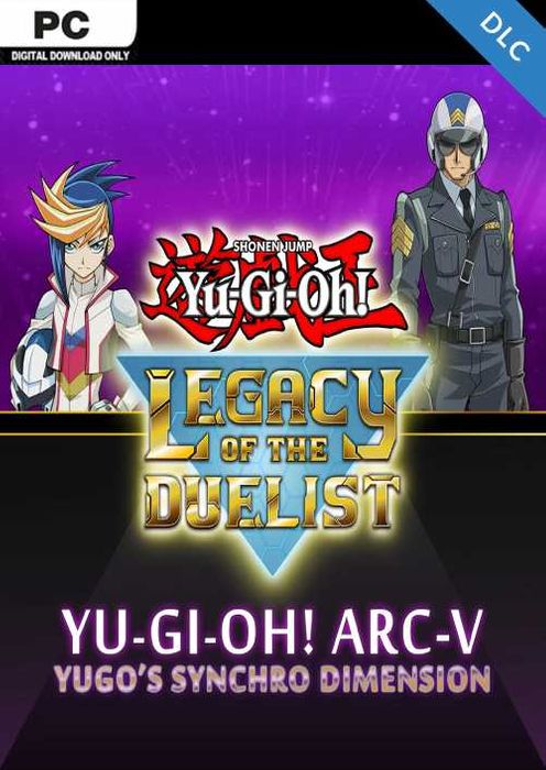 Yu-Gi-Oh! - ARC-V: Yugo’s Synchro Dimension (DLC)