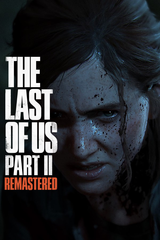 The Last of Us: Part II Remastered