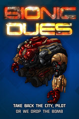 Bionic Dues