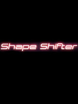 Shape Shifter