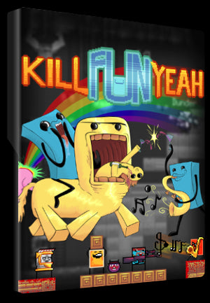 Kill Fun Yeah