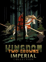 KINGDOM IMPERIAL COLLECTION