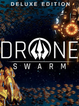 Drone Swarm (Deluxe Edition)
