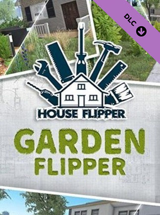 House Flipper: Garden Flipper (DLC)