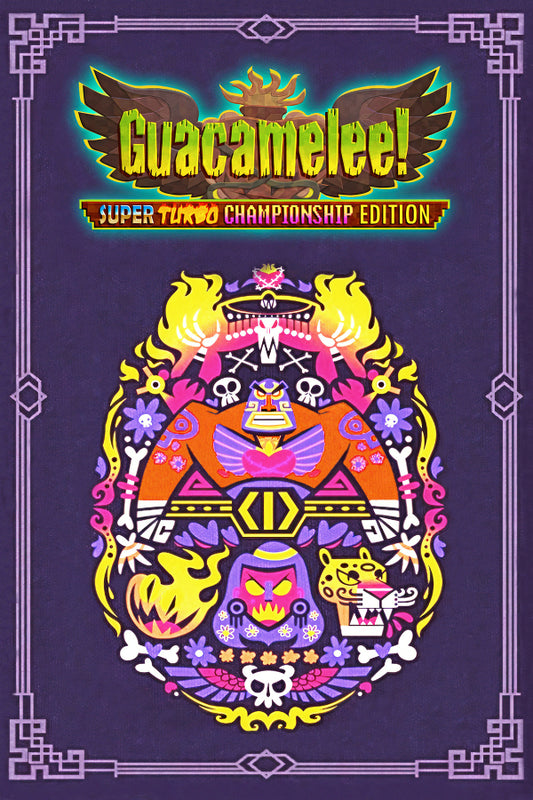 Guacamelee! Super Turbo Championship