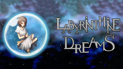 Labyrinthine Dreams