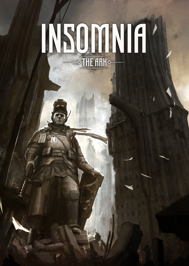 Insomnia: The Ark