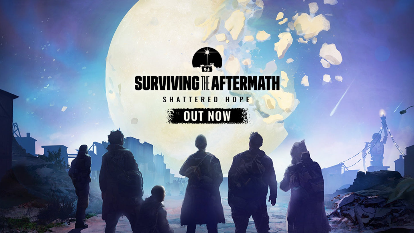 Surviving the Aftermath: Shattered Hope (Steam) (DLC)