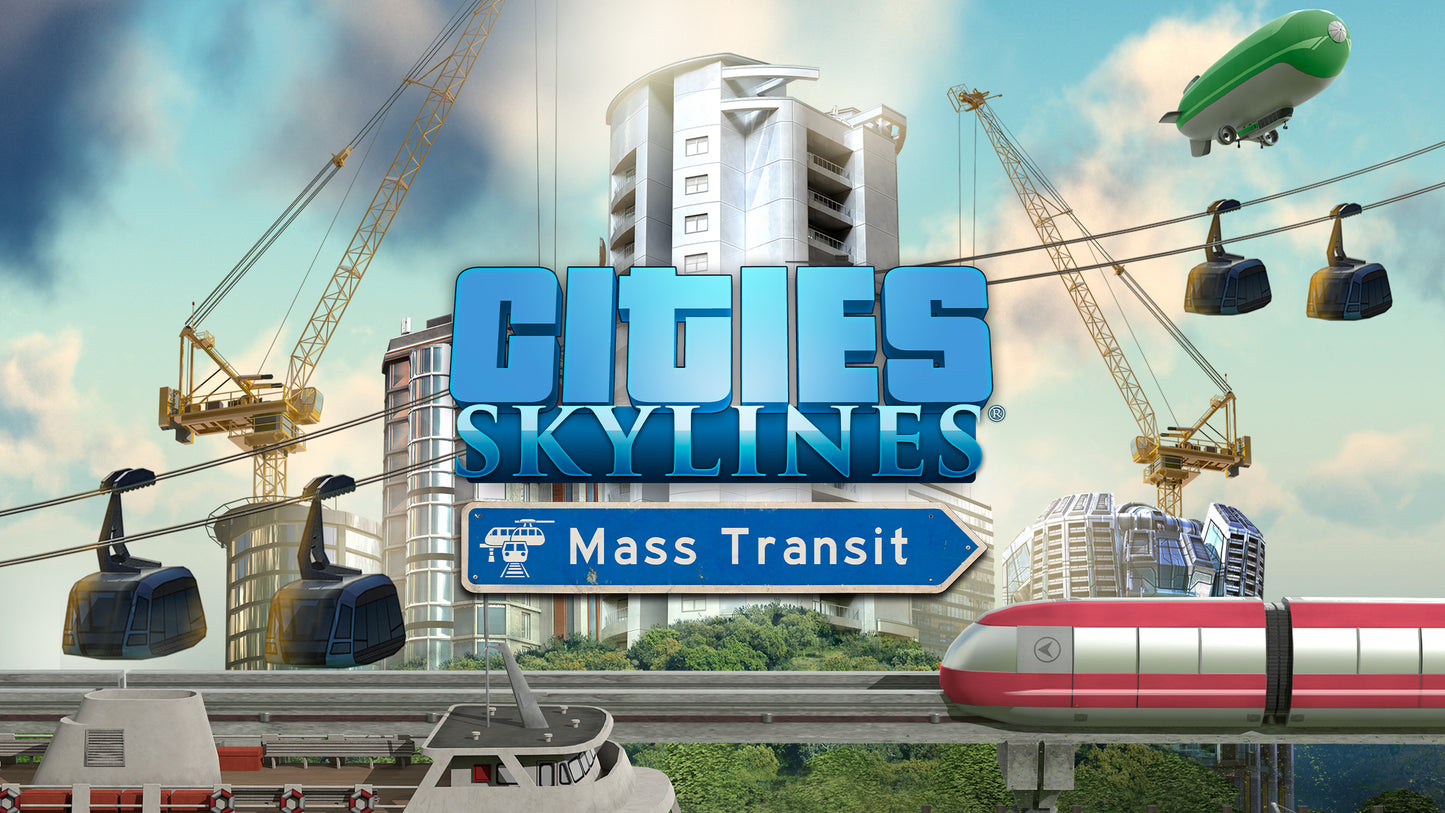 Cities: Skylines - Mass Transit