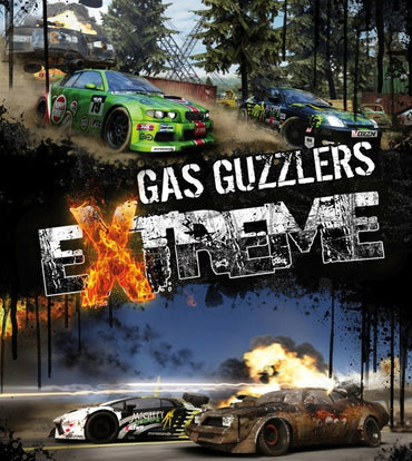 Gas Guzzlers Extreme