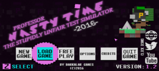 Professor Nasty Time: The Stupidly Unfair Test Simulator 2016