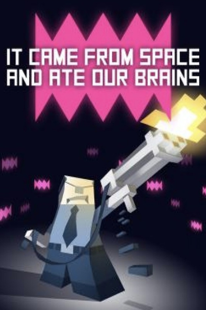 It Came From Space And Ate Our Brains