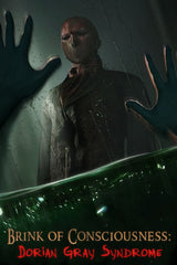 Brink of Consciousness: Dorian Gray Syndrome (Collector's Edition)