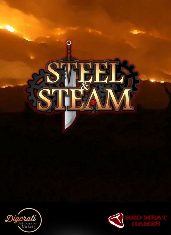 Steel &amp; Steam: Episode 1
