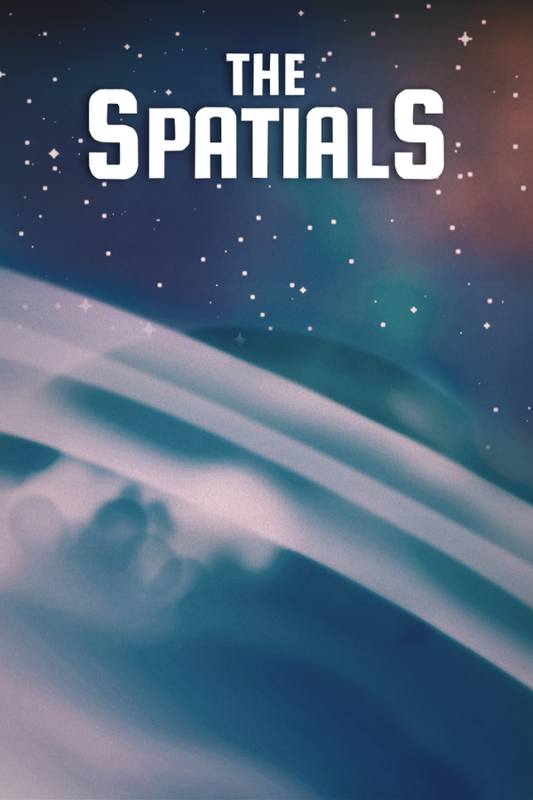 The Spatials