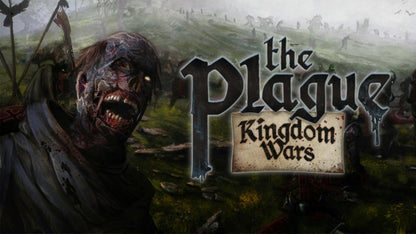The Plague: Kingdom Wars