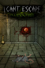 I Can't Escape: Darkness